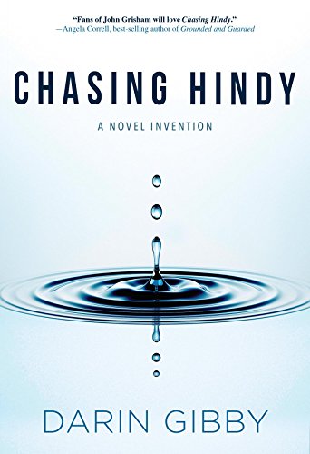 Chasing Hindy - A Novel Invention by Darin Gibby