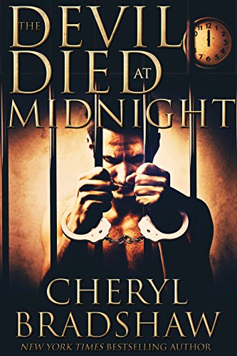 The Devil Died at Midnight by Cheryl Bradshaw