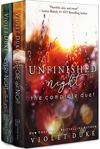 Unfinished Night: The Complete Duet by Violet Duke
